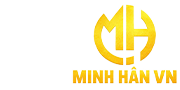 CÔNG TY TNHH TM DV MINH HÂN VN <br> 越南明欣貿易責任有限公司